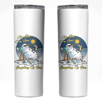Melting Snowman Christmas In July Skinny Tumbler It Is Fine Everything Is Fine