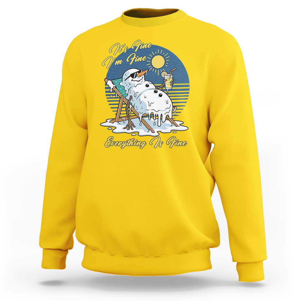Melting Snowman Christmas In July Sweatshirt It Is Fine Everything Is Fine