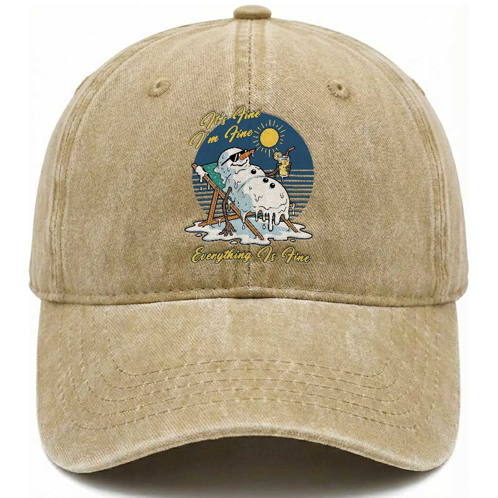Melting Snowman Christmas In July Washed Cotton Baseball Cap It Is Fine Everything Is Fine