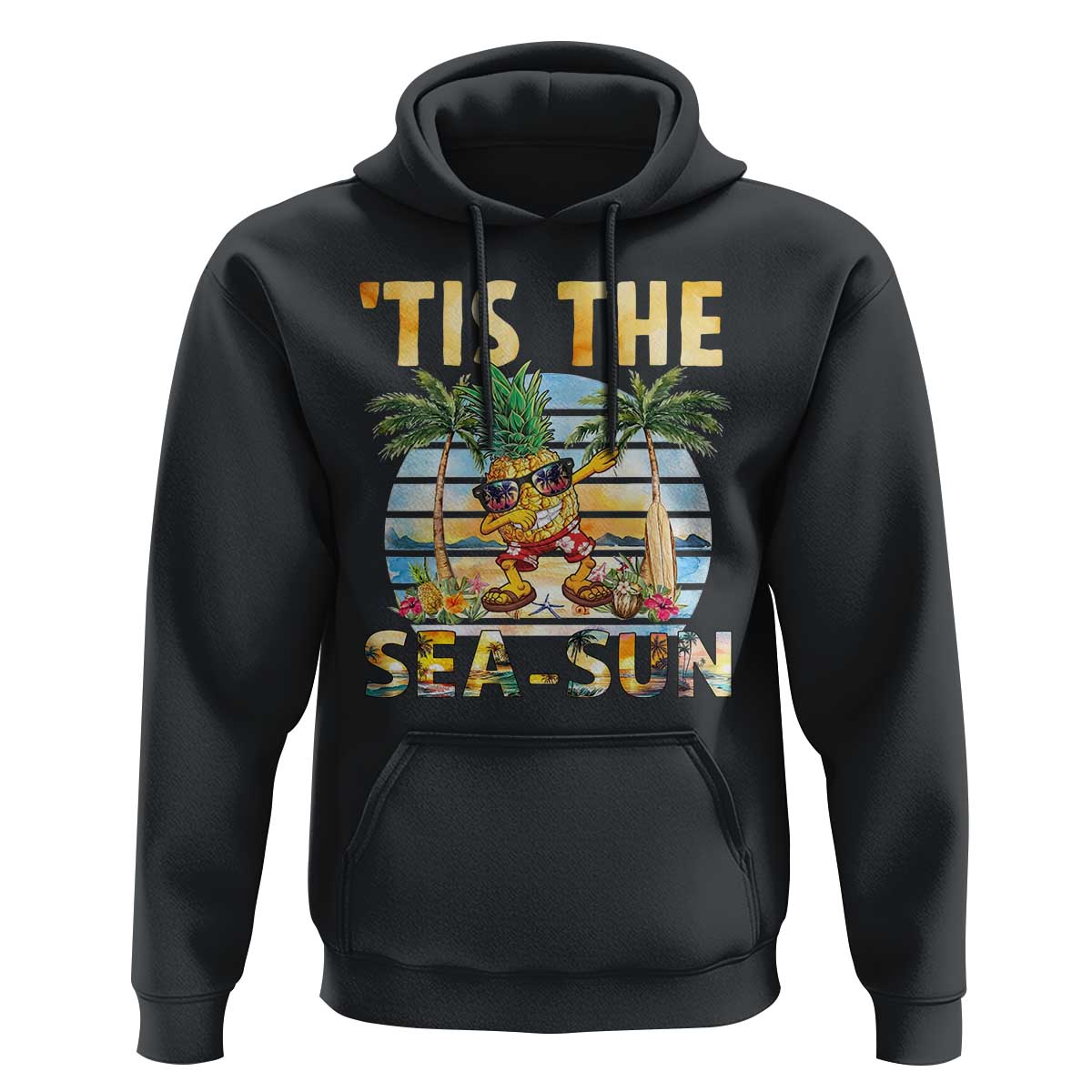 Tis The Sea Sun Hoodie Dabbing Pineapple Summer Vacation Gift