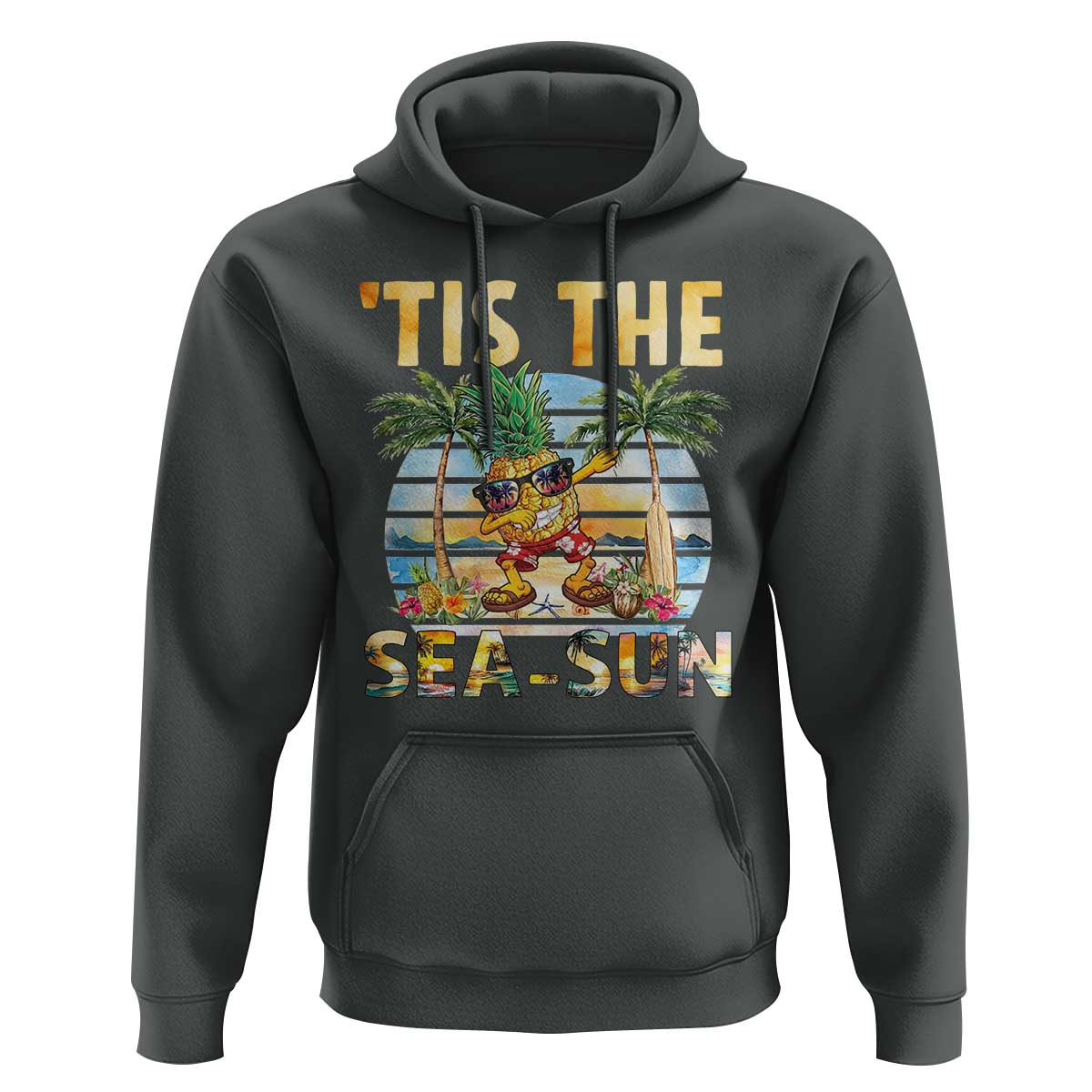 Tis The Sea Sun Hoodie Dabbing Pineapple Summer Vacation Gift