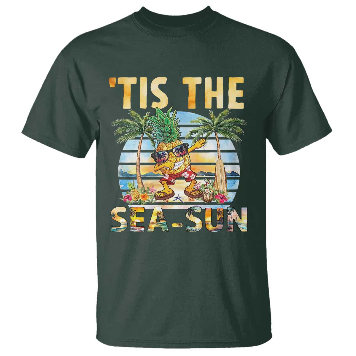 Tis The Sea Sun T Shirt Dabbing Pineapple Summer Vacation Gift