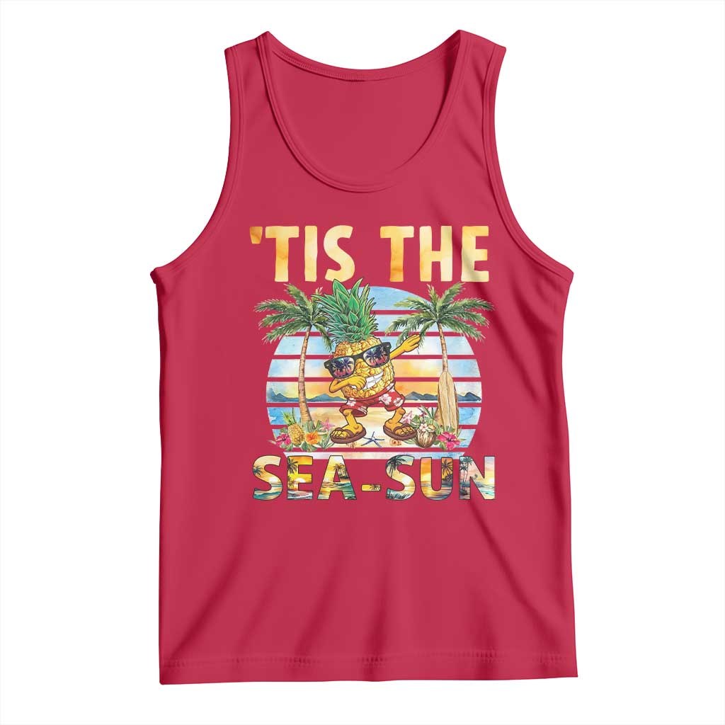 Tis The Sea Sun Tank Top Dabbing Pineapple Summer Vacation Gift