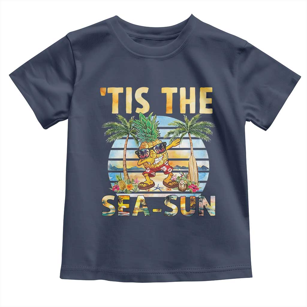 Tis The Sea Sun Toddler T Shirt Dabbing Pineapple Summer Vacation Gift