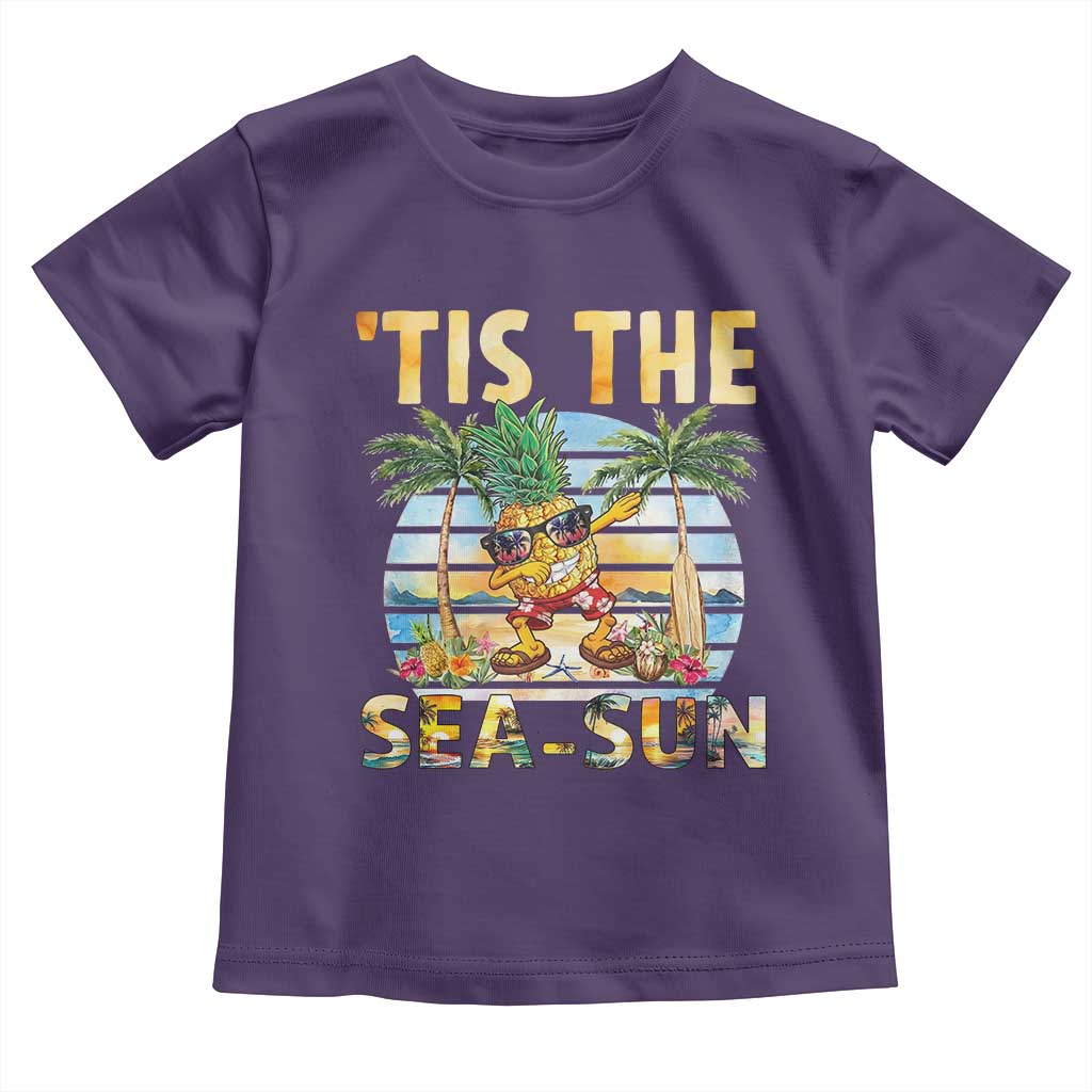 Tis The Sea Sun Toddler T Shirt Dabbing Pineapple Summer Vacation Gift