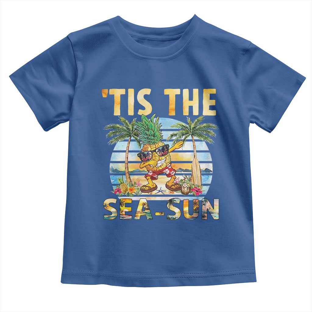 Tis The Sea Sun Toddler T Shirt Dabbing Pineapple Summer Vacation Gift