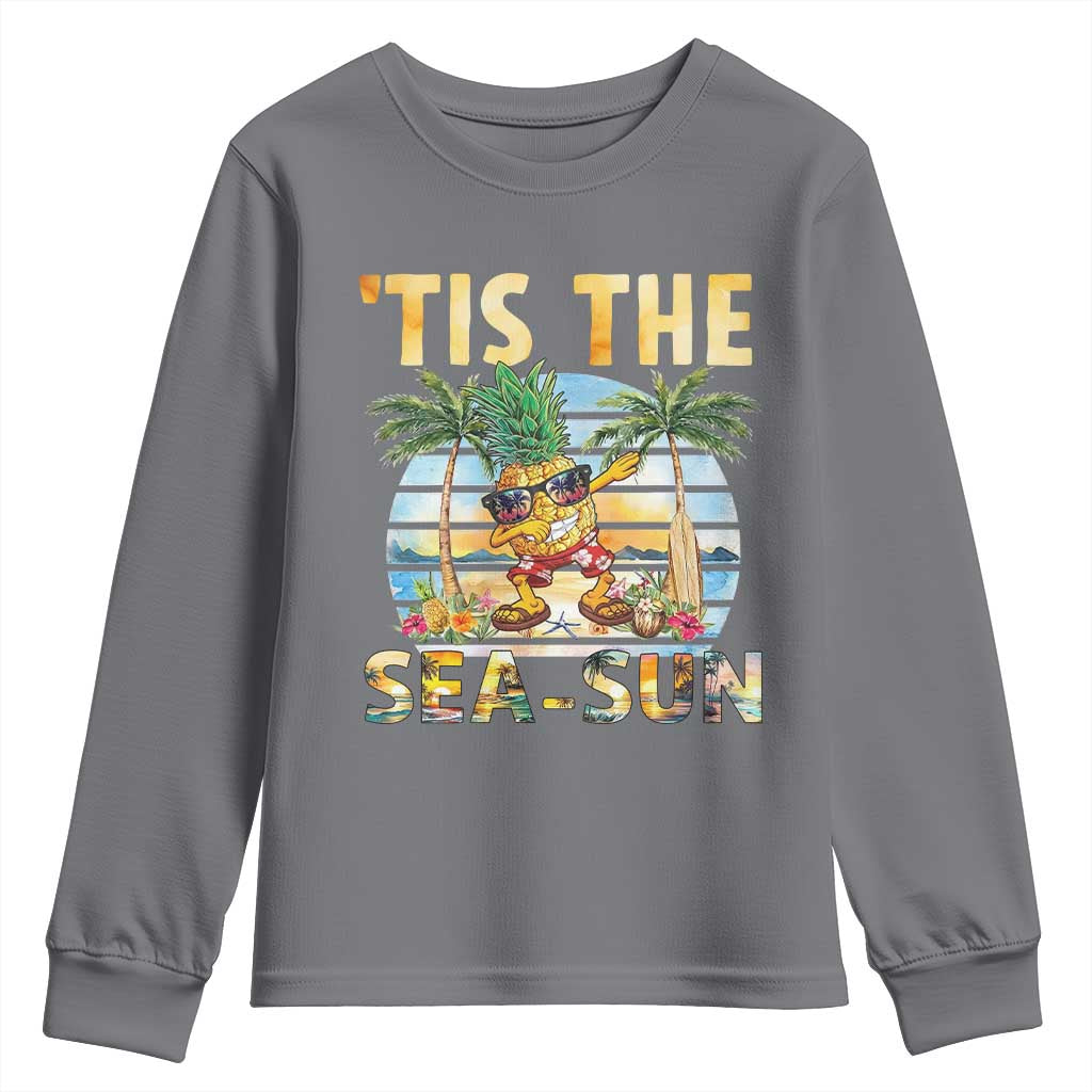 Tis The Sea Sun Youth Sweatshirt Dabbing Pineapple Summer Vacation Gift