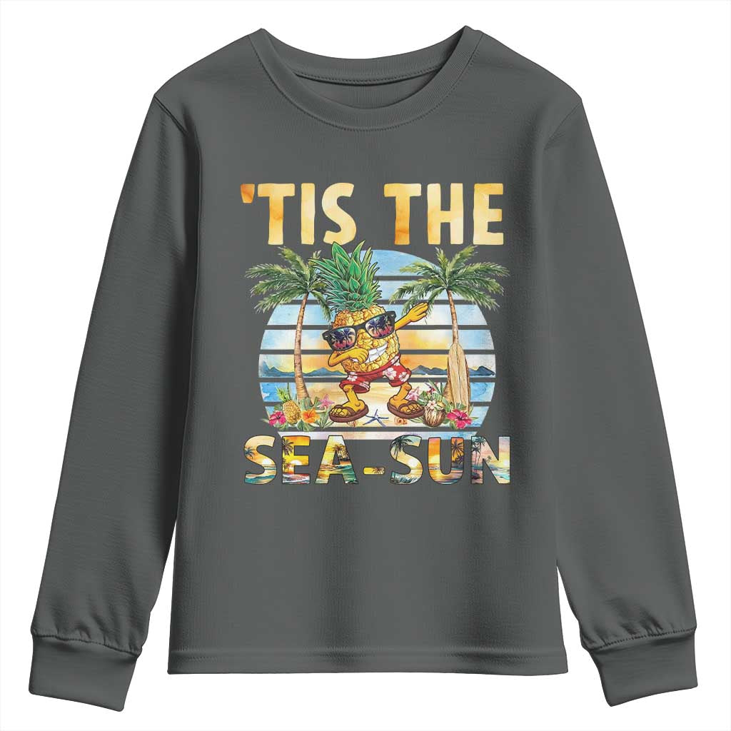 Tis The Sea Sun Youth Sweatshirt Dabbing Pineapple Summer Vacation Gift