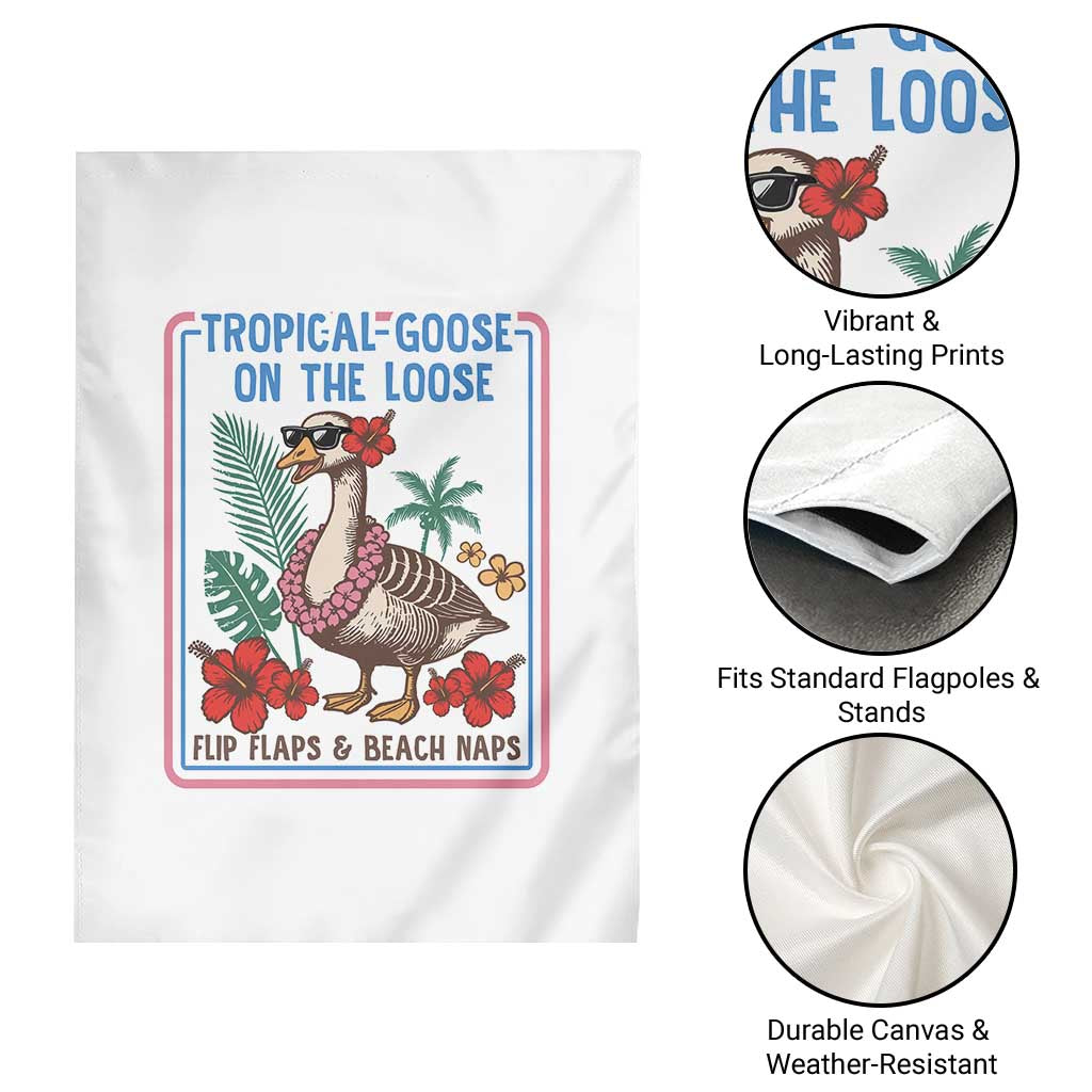 Funny Hawaiian Beach Vacation Graphic Garden Flag Tropical Goose On The Loose
