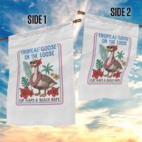 Funny Hawaiian Beach Vacation Graphic Garden Flag Tropical Goose On The Loose