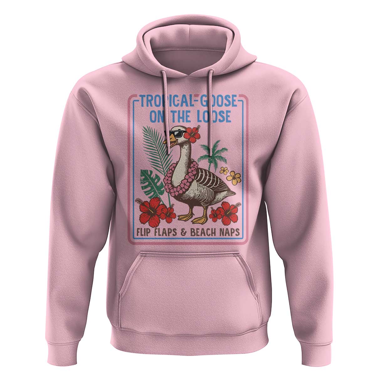 Funny Hawaiian Beach Vacation Graphic Hoodie Tropical Goose On The Loose