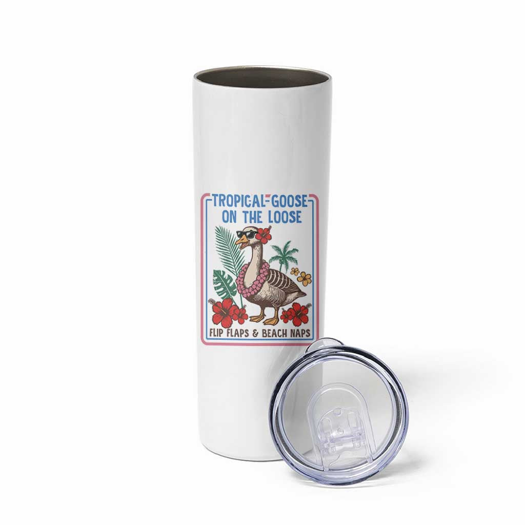 Funny Hawaiian Beach Vacation Graphic Skinny Tumbler Tropical Goose On The Loose