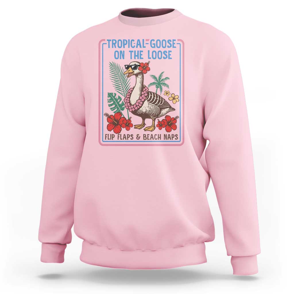 Funny Hawaiian Beach Vacation Graphic Sweatshirt Tropical Goose On The Loose