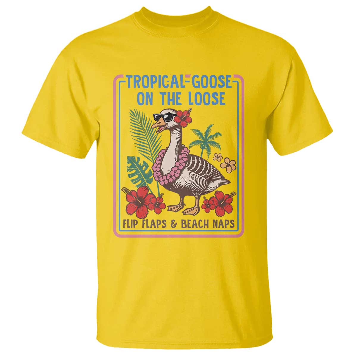 Funny Hawaiian Beach Vacation Graphic T Shirt Tropical Goose On The Loose