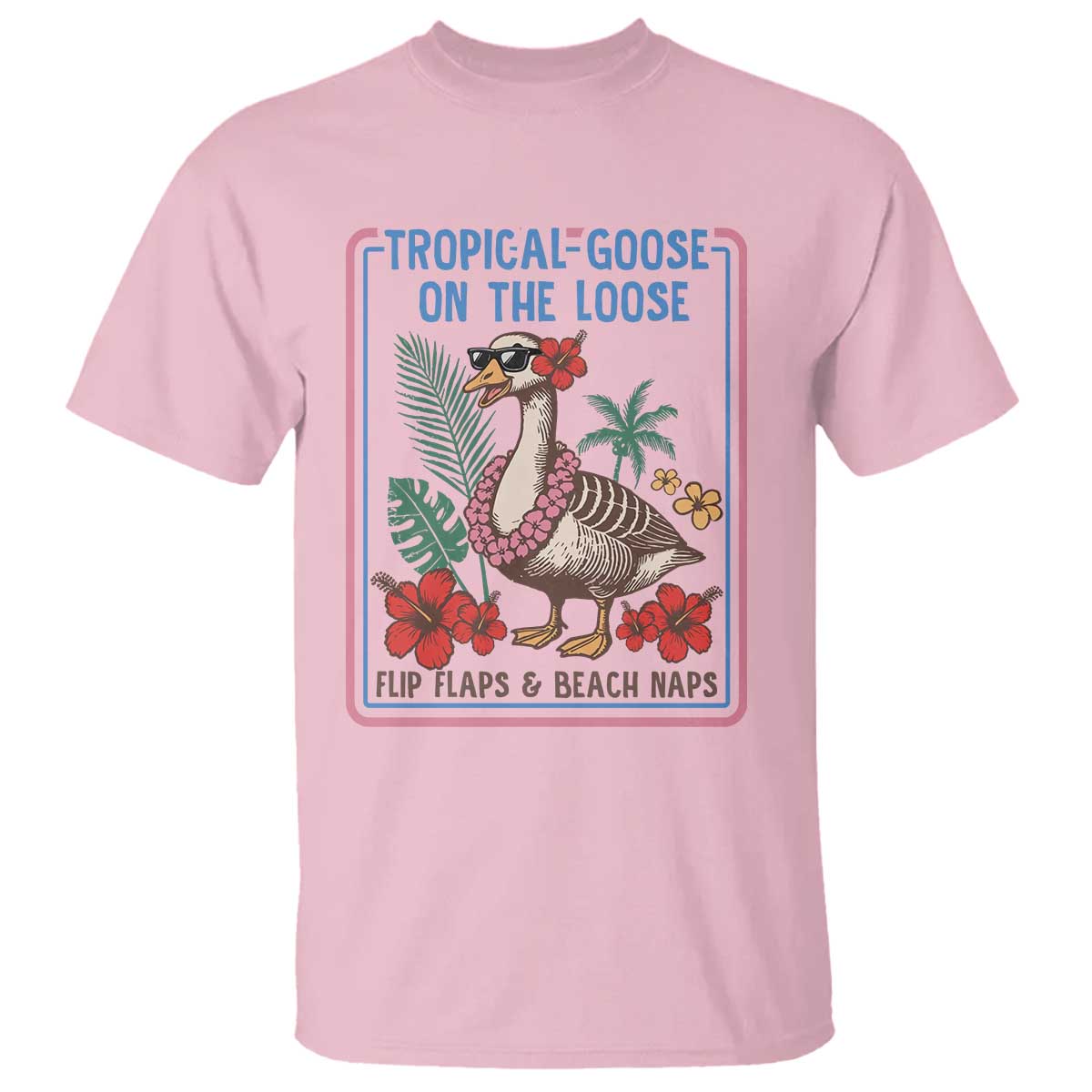 Funny Hawaiian Beach Vacation Graphic T Shirt Tropical Goose On The Loose