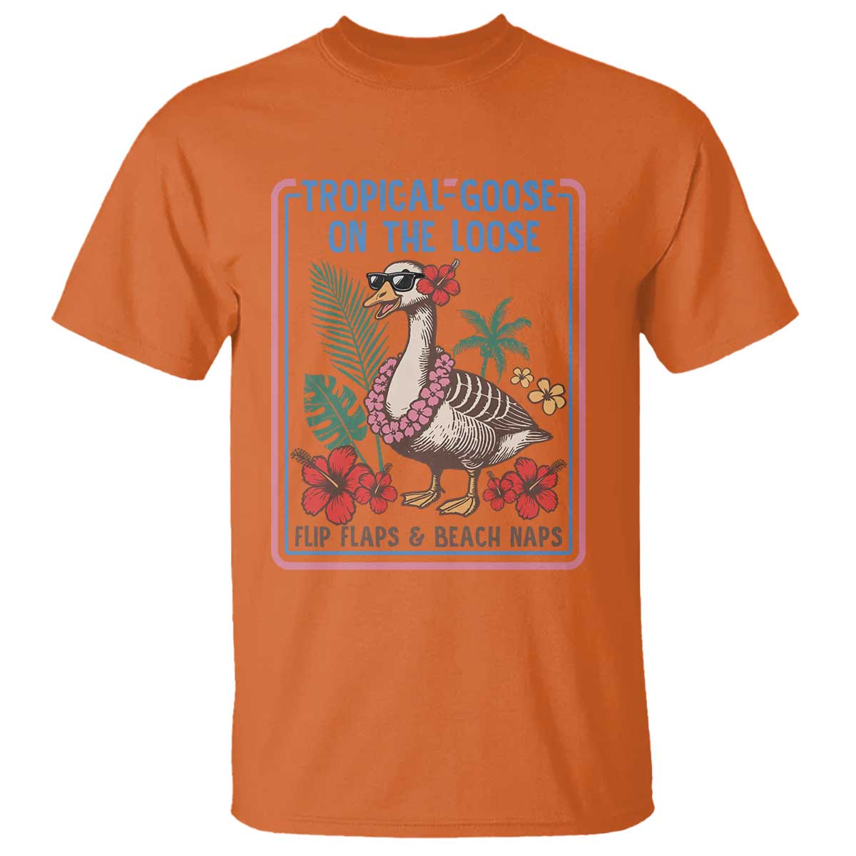 Funny Hawaiian Beach Vacation Graphic T Shirt Tropical Goose On The Loose