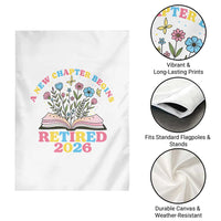 Women Retirement Life Garden Flag Retired 2026 A New Chapter Begins Floral Book