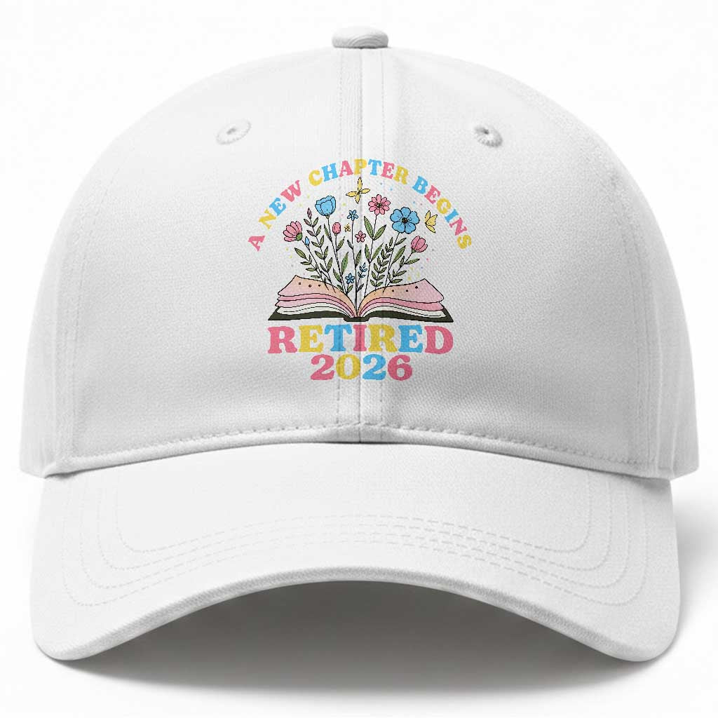 Women Retirement Life Baseball Cap Retired 2026 A New Chapter Begins Floral Book