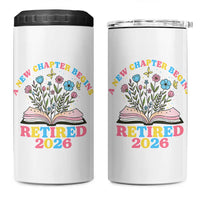 Women Retirement Life 4 in 1 Can Cooler Tumbler Retired 2026 A New Chapter Begins Floral Book