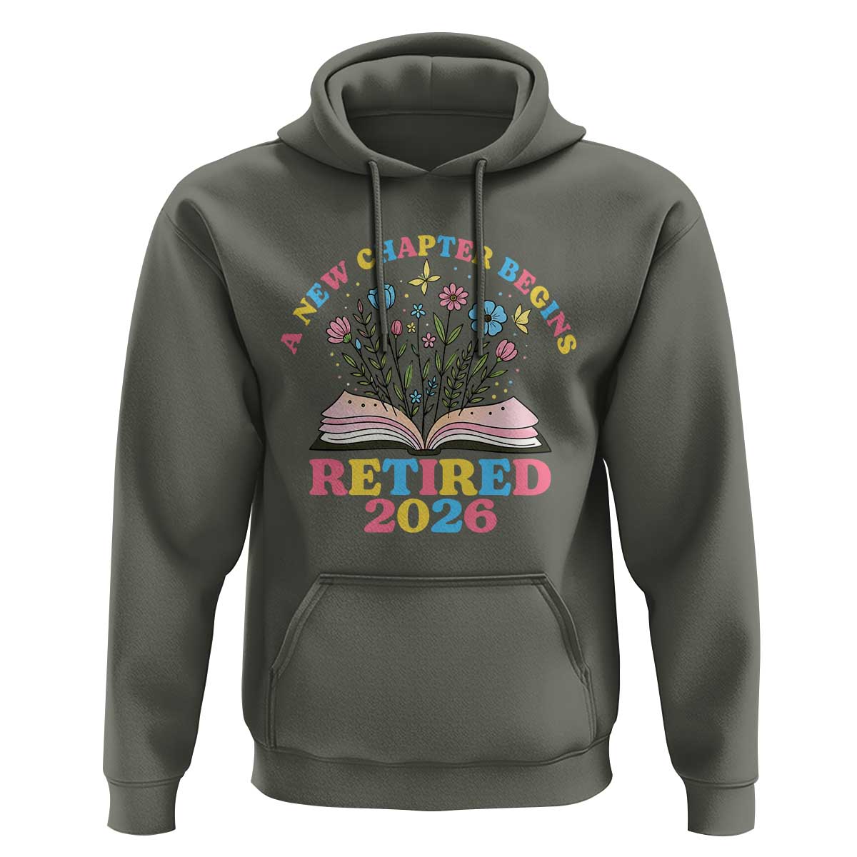 Women Retirement Life Hoodie Retired 2026 A New Chapter Begins Floral Book