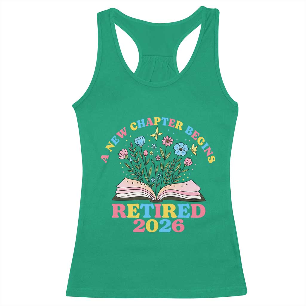 Women Retirement Life Racerback Tank Top Retired 2026 A New Chapter Begins Floral Book
