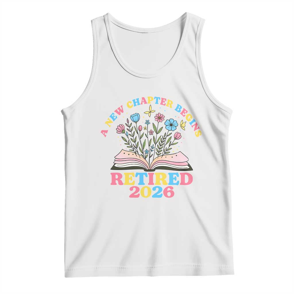 Women Retirement Life Tank Top Retired 2026 A New Chapter Begins Floral Book