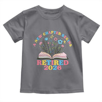 Women Retirement Life Toddler T Shirt Retired 2026 A New Chapter Begins Floral Book