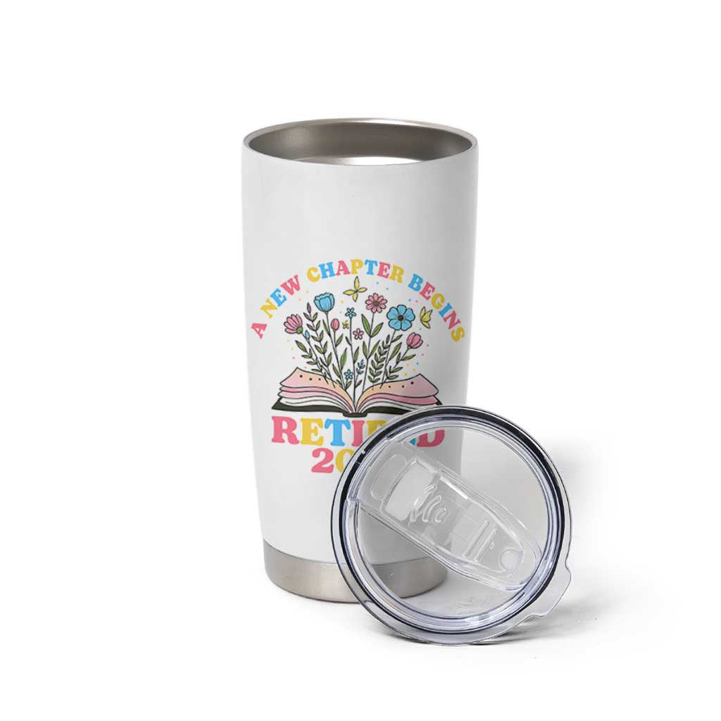 Women Retirement Life Tumbler Cup Retired 2026 A New Chapter Begins Floral Book
