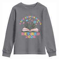Women Retirement Life Youth Sweatshirt Retired 2026 A New Chapter Begins Floral Book