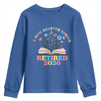 Women Retirement Life Youth Sweatshirt Retired 2026 A New Chapter Begins Floral Book