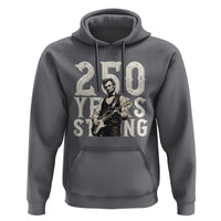 Vintage Abraham Lincoln Playing Guitar Hoodie 250 Years Strong