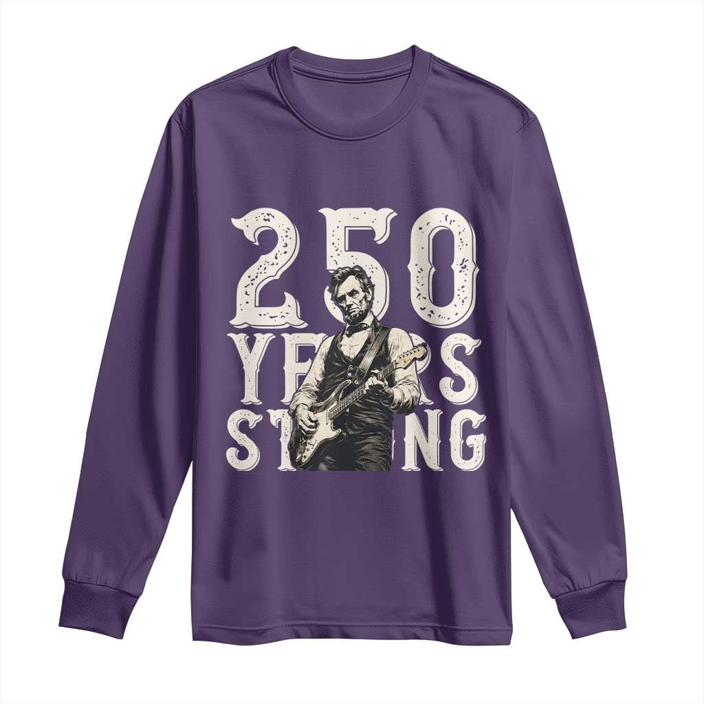 Vintage Abraham Lincoln Playing Guitar Long Sleeve Shirt 250 Years Strong