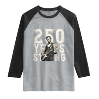 Vintage Abraham Lincoln Playing Guitar Raglan Shirt 250 Years Strong