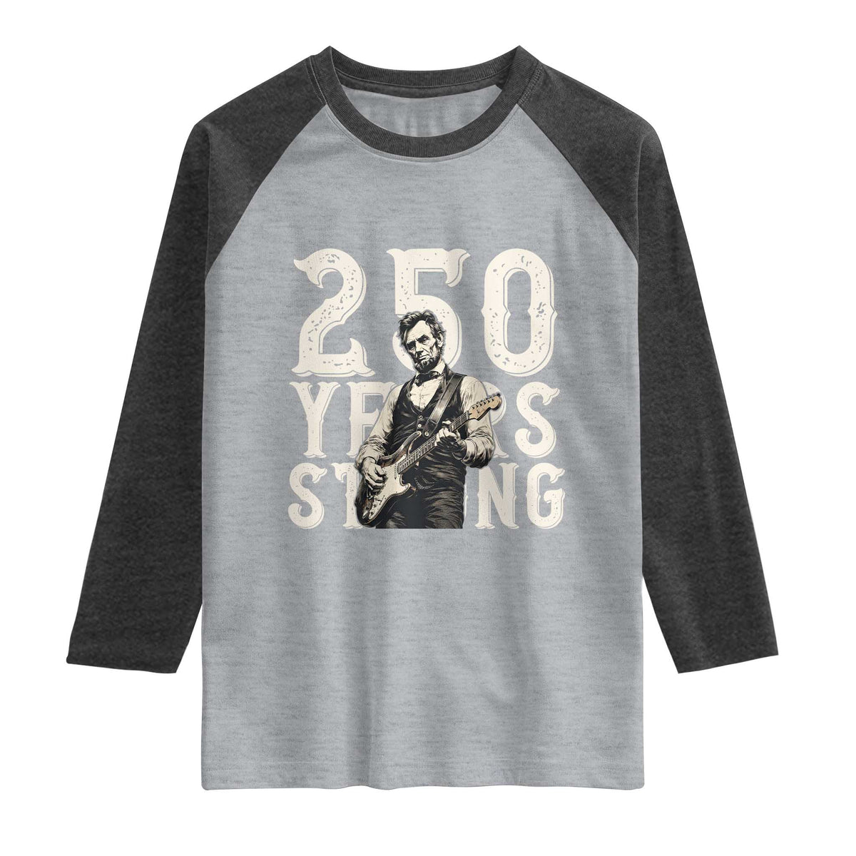 Vintage Abraham Lincoln Playing Guitar Raglan Shirt 250 Years Strong