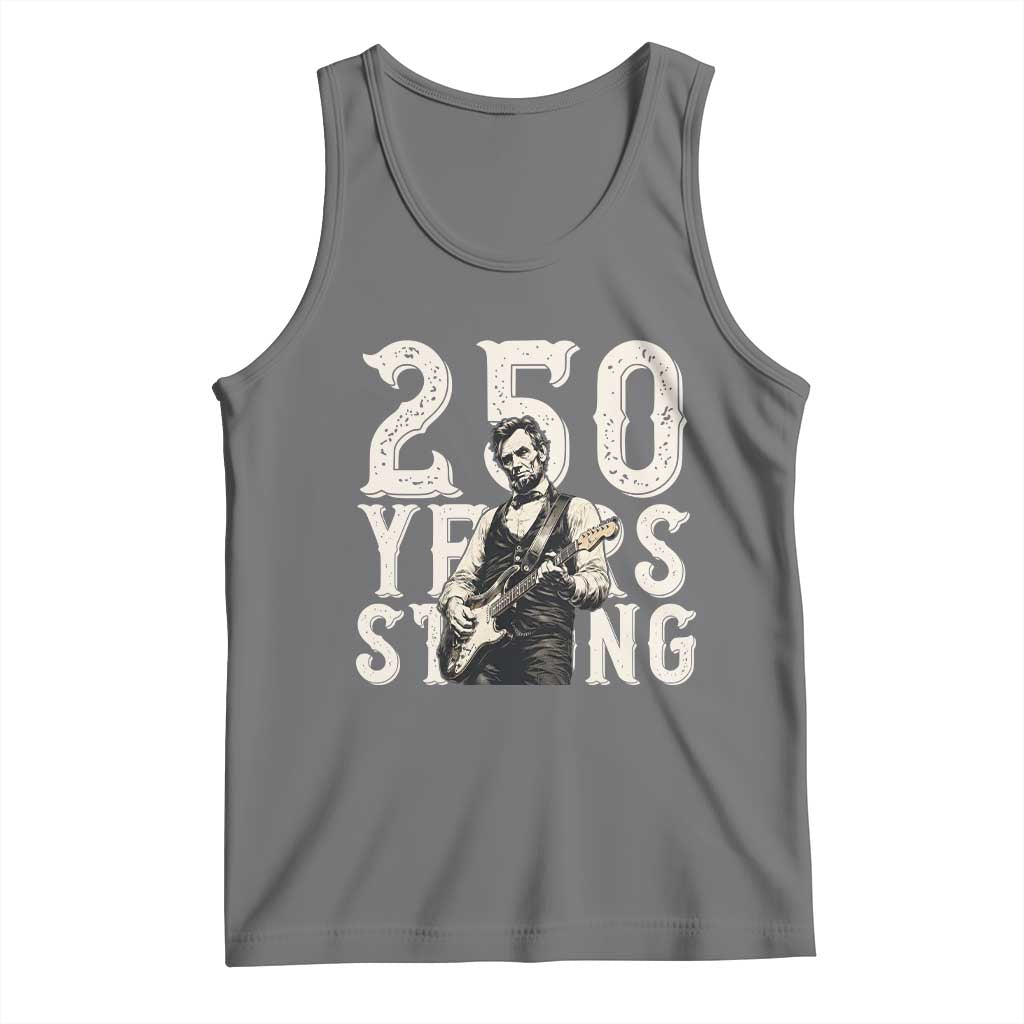 Vintage Abraham Lincoln Playing Guitar Tank Top 250 Years Strong
