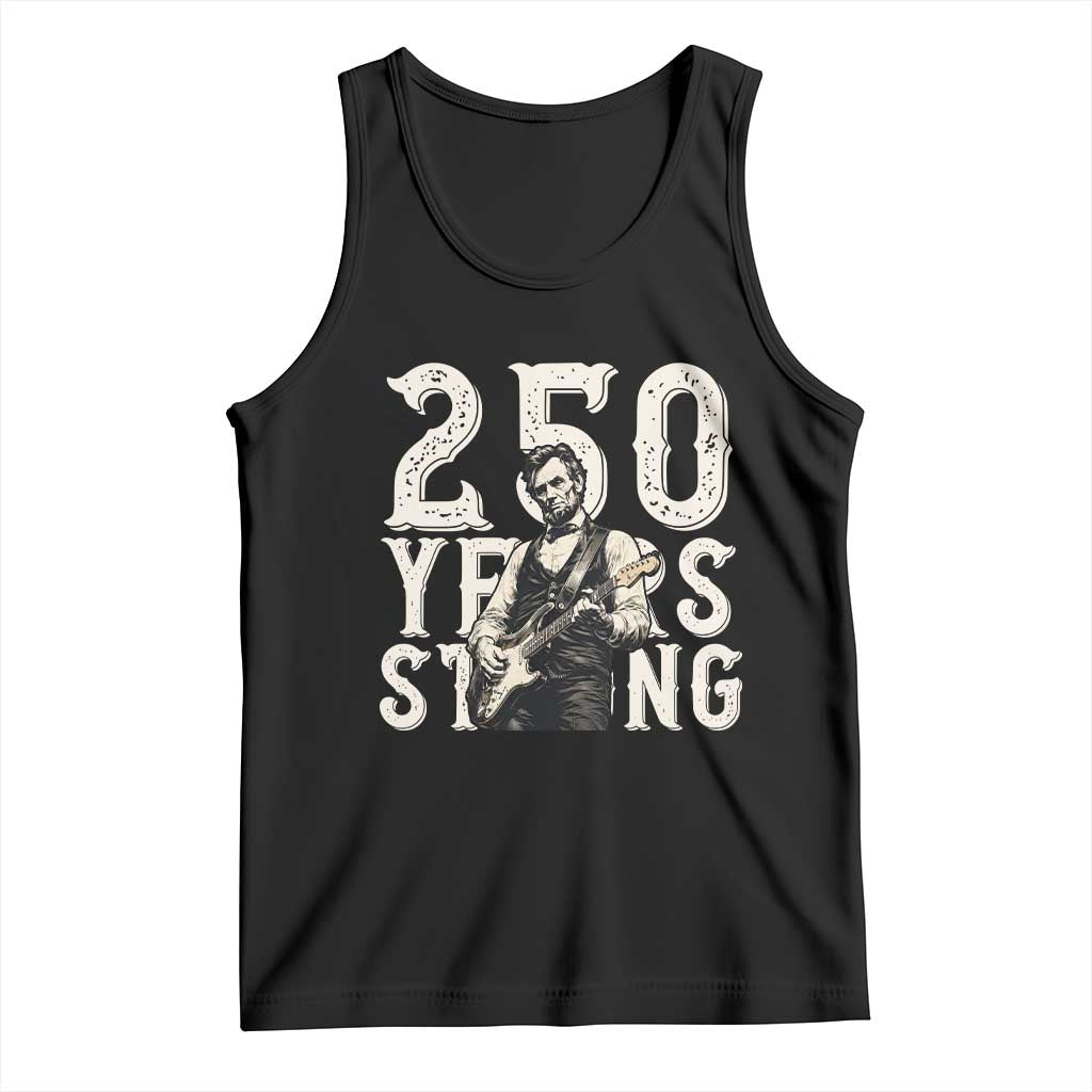 Vintage Abraham Lincoln Playing Guitar Tank Top 250 Years Strong