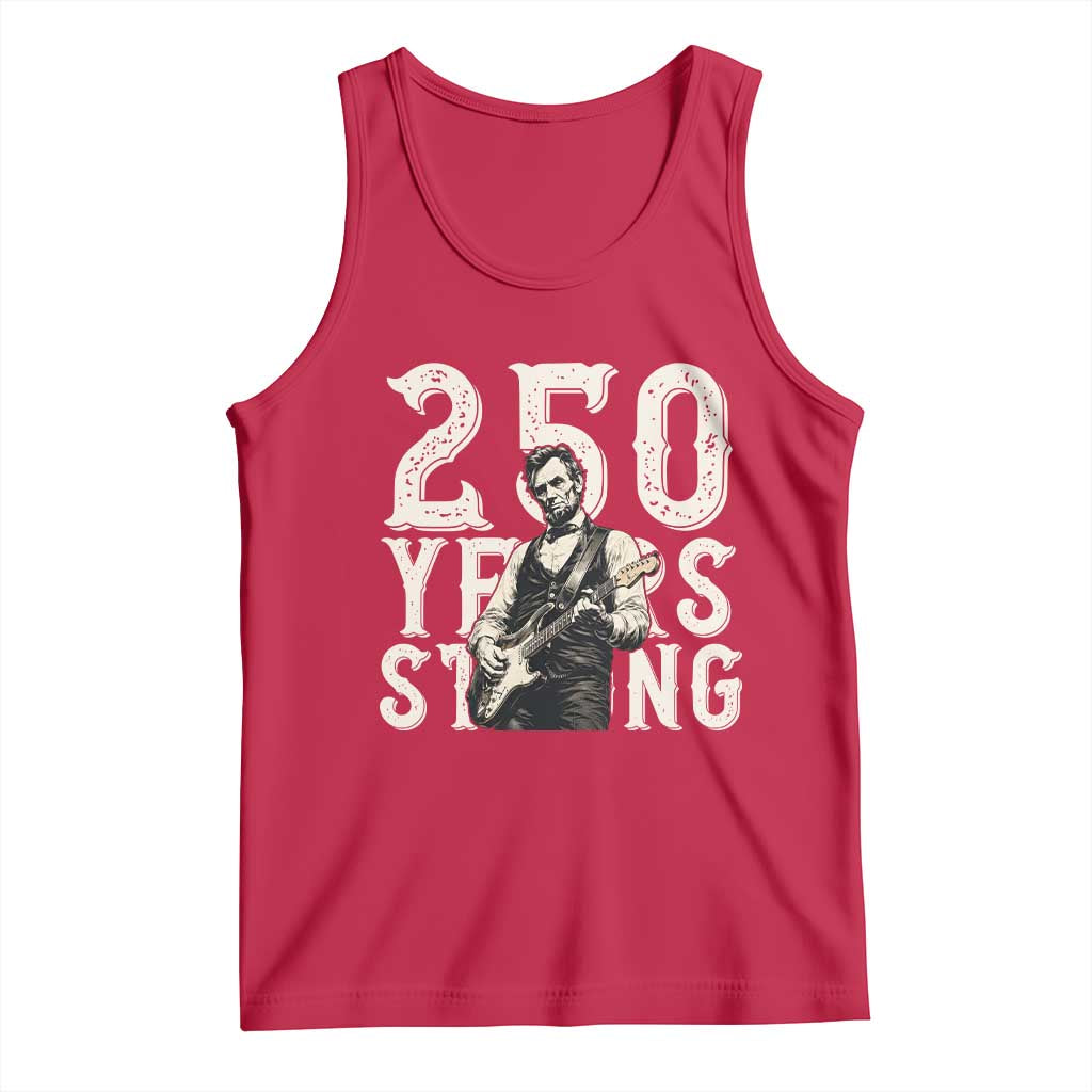 Vintage Abraham Lincoln Playing Guitar Tank Top 250 Years Strong