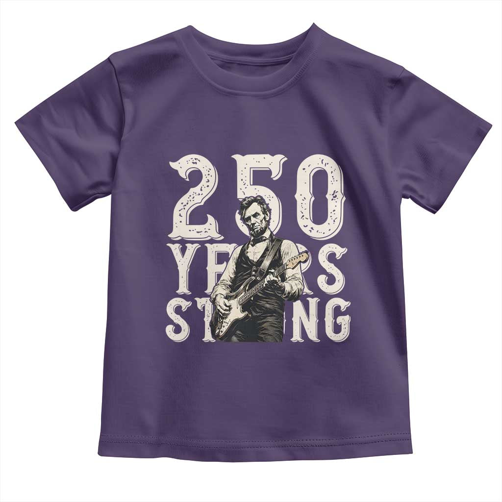 Vintage Abraham Lincoln Playing Guitar Toddler T Shirt 250 Years Strong