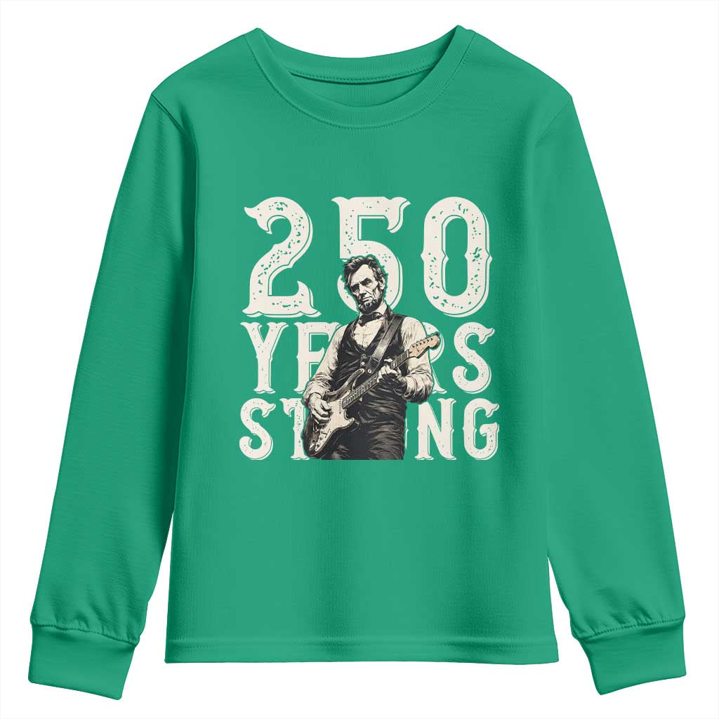 Vintage Abraham Lincoln Playing Guitar Youth Sweatshirt 250 Years Strong