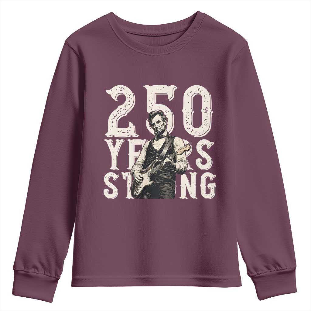Vintage Abraham Lincoln Playing Guitar Youth Sweatshirt 250 Years Strong