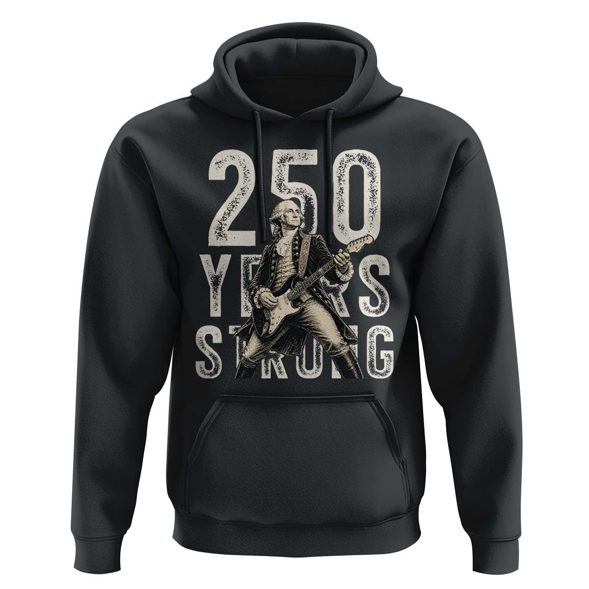 Vintage George Washington Playing Guitar Hoodie 250 Years Strong