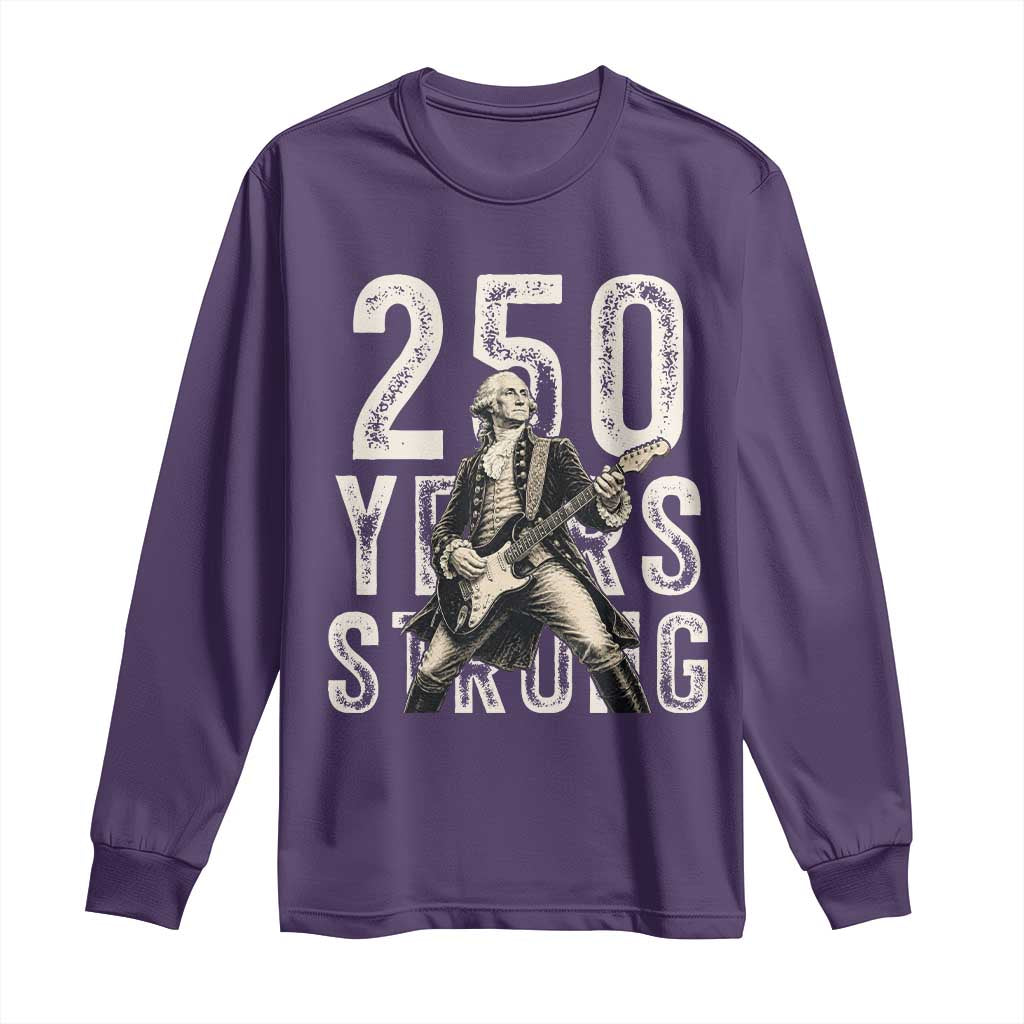 Vintage George Washington Playing Guitar Long Sleeve Shirt 250 Years Strong
