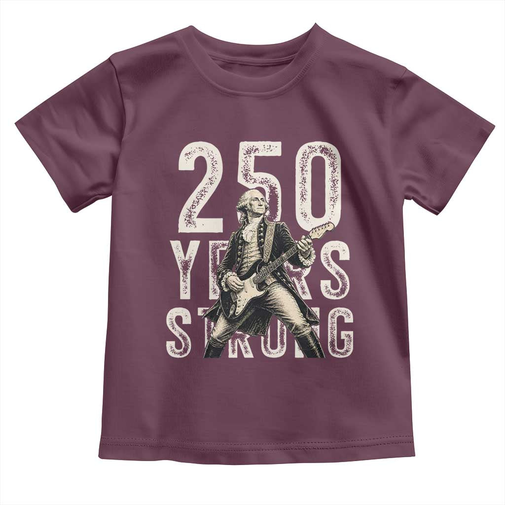 Vintage George Washington Playing Guitar Toddler T Shirt 250 Years Strong