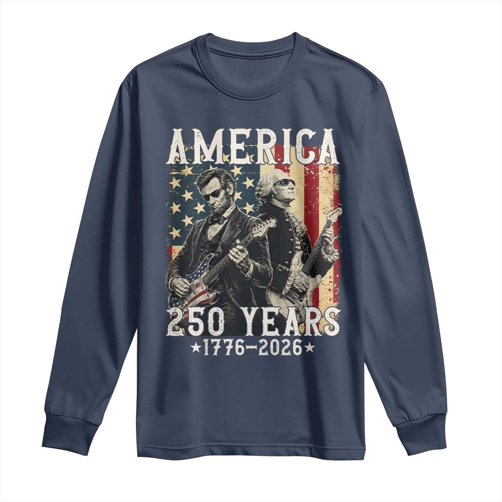 George Washington Abe Lincoln Playing Guitar Long Sleeve Shirt USA 250th Anniversary Guitarist Graphic