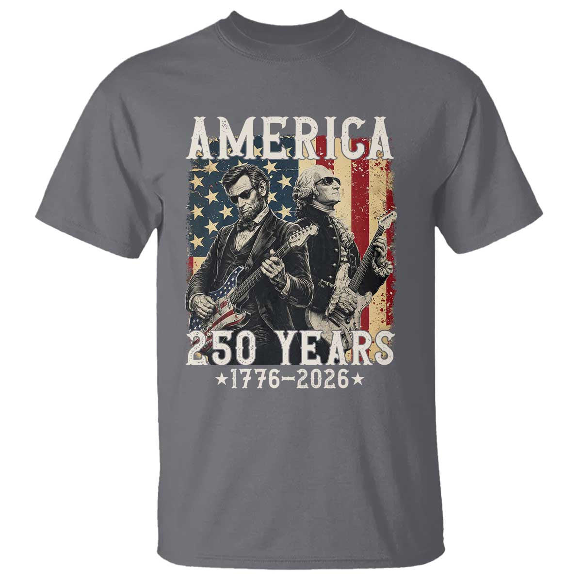 George Washington Abe Lincoln Playing Guitar T Shirt USA 250th Anniversary Guitarist Graphic