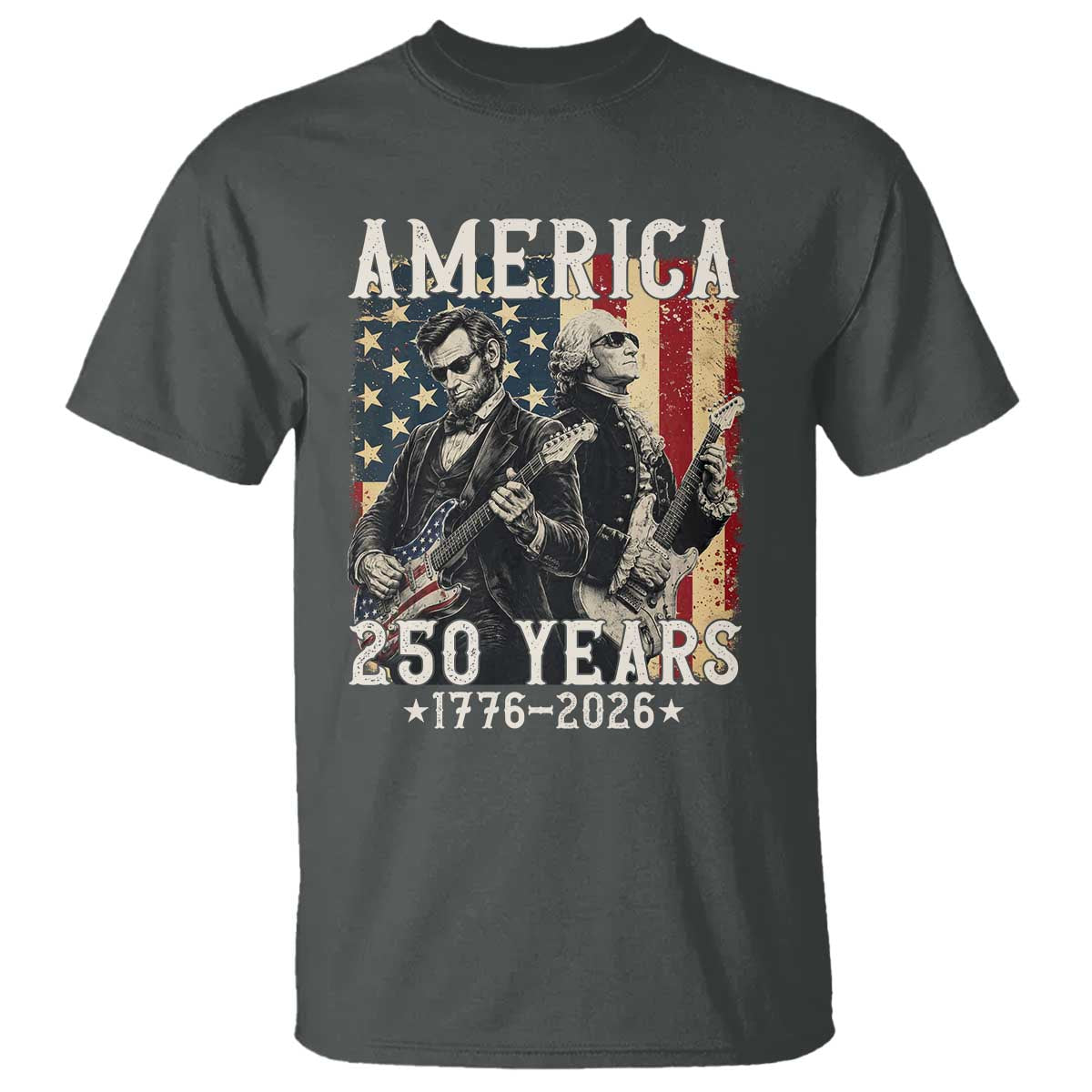 George Washington Abe Lincoln Playing Guitar T Shirt USA 250th Anniversary Guitarist Graphic