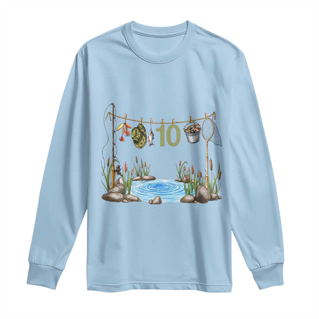10th Birthday Fishing Long Sleeve Shirt Fisherman Birthday Party Gift