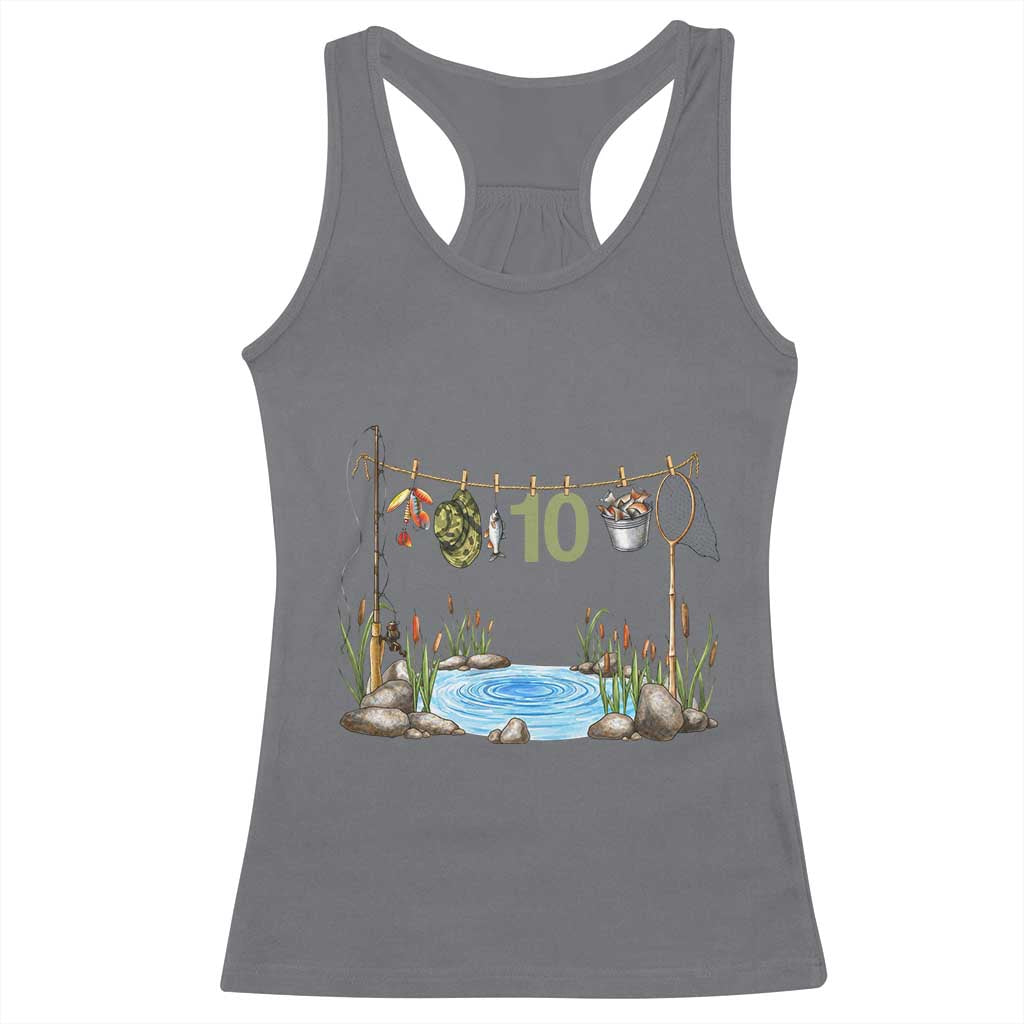 10th Birthday Fishing Racerback Tank Top Fisherman Birthday Party Gift