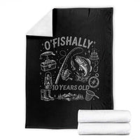 O'Fishally 10 Years Old Throw Blanket Funny Fisherman Birthday Graphic