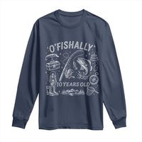 O'Fishally 10 Years Old Long Sleeve Shirt Funny Fisherman Birthday Graphic